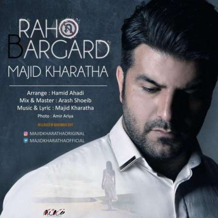 Majid Kharatha – Raho Bargard
